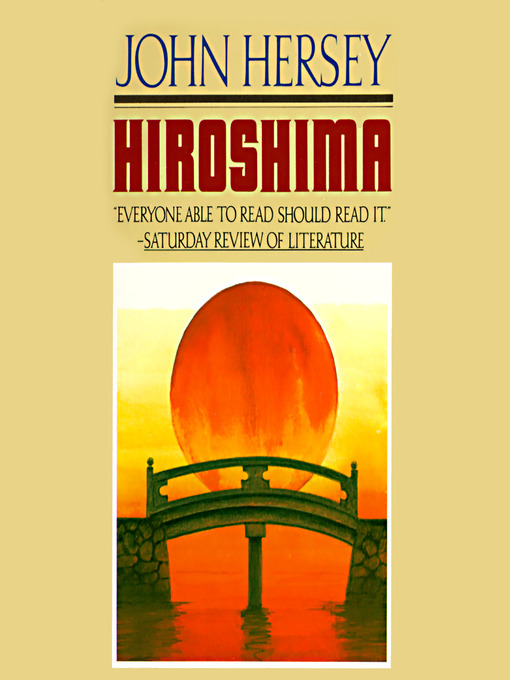 Title details for Hiroshima by John Hersey - Wait list